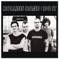 Rollins Band : Do It